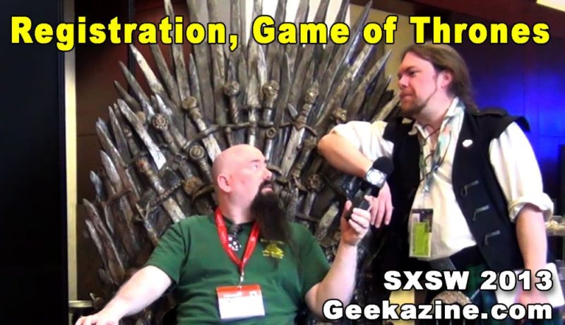002-registration-game-of-thrones-sxsw-geekazine