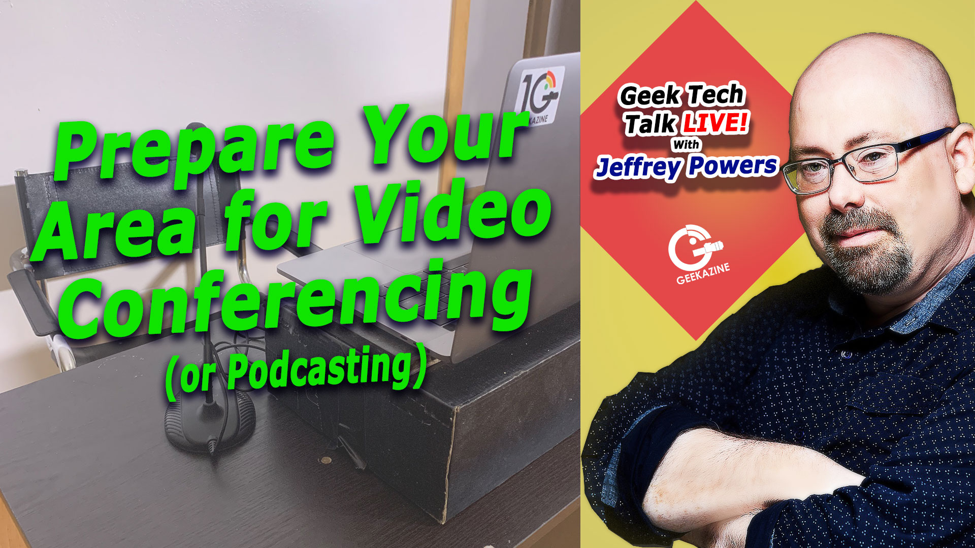 how-to-prepare-your-area-for-video-conferencing-perfection-geekazine