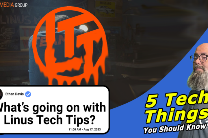 5 tech things - Linus Tech Tips